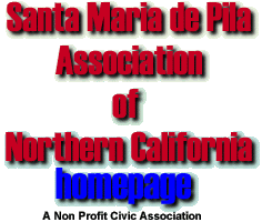 Santa Maria de Pila Assoication of Northern California